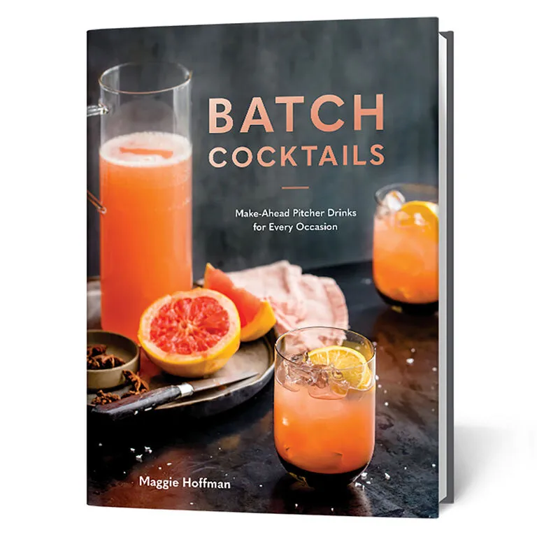 Batch Cocktails: Make Ahead Pitcher Drinks For Every Occasion Book 3 Batch Cocktails: Make Ahead Pitcher Drinks For Every Occasion Book