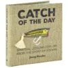 Hallmark Catch Of The Day: Spiritual Lessons For Life From The Sport Of Fishing Book -Hallmark shop Catch of the Day Spiritual Lessons for Life from the Sport of Fishing Book root 1BOK1422 BOK1422 1470 1.jpg Source Image