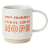Hallmark Cup Of Nope Funny Mug, 16 Oz. -Hallmark shop Cup of Nope Funny Coffee Mug 1MUG3517 01