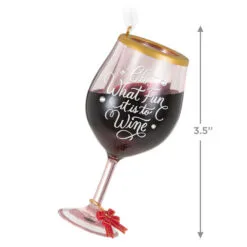 Hallmark Oh, What Fun It Is To Wine Ornament 10 Hallmark Oh, What Fun It Is To Wine Ornament -Hallmark shop Glass of Red Wine Keepsake Ornament 1599QGO2919 03