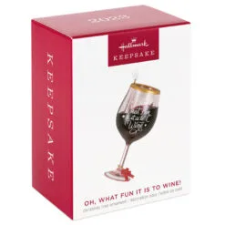 Hallmark Oh, What Fun It Is To Wine Ornament 11 Hallmark Oh, What Fun It Is To Wine Ornament -Hallmark shop Glass of Red Wine Keepsake Ornament 1599QGO2919 04
