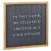 Hallmark Gratitude And Good Attitudes Framed Quote Sign, 12x12 -Hallmark shop Gratitude and Good Attitudes Framed Quote Sign 1SNN1050 01