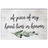 Piece Of My Heart Wood Quote Sign, 5.25" 1 Piece Of My Heart Wood Quote Sign, 5.25" -Hallmark shop Heart in Heaven Wood Plaque STR1138 01