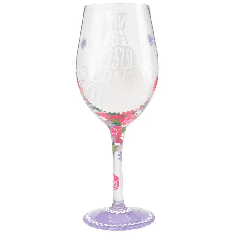 Lolita® Beautiful Bridesmaid Handpainted Wine Glass, 15 Oz. 3 Lolita® Beautiful Bridesmaid Handpainted Wine Glass, 15 Oz.