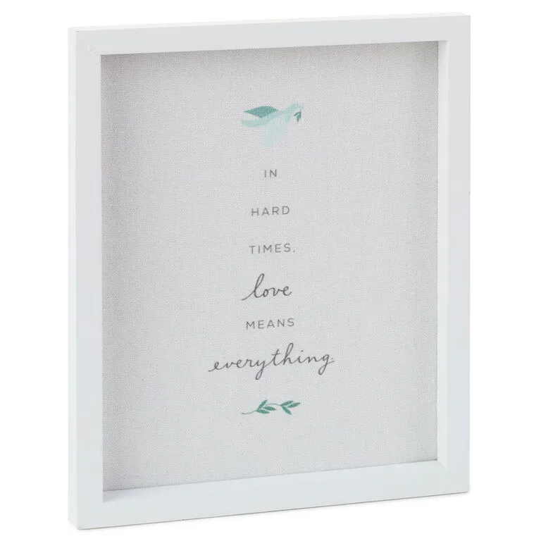Hallmark Love Means Everything Quote Sign, 7.5x9 3 Hallmark Love Means Everything Quote Sign, 7.5x9