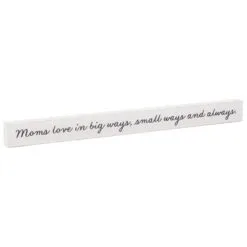 Hallmark Moms Love... Wood Quote Sign, 23.5x2