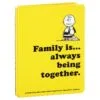 Hallmark Peanuts® Family Is… Always Being Together Book -Hallmark shop Peanuts Family Is Always Being Together Book root 1BOK1431 BOK1431 01.jpg Source Image