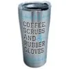 Tervis Coffee Scrubs Rubber Gloves Stainless Steel Tumbler, 20 Oz. -Hallmark shop Tervis Coffee Scrubs Rubber Gloves Stainless Steel Tumbler 20 oz root 1304399 1304399 1470 1.jpg Source Image