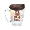 Tervis My Kids Have Paws Mug, 16 Oz. -Hallmark shop Tervis My Kids Have Paws Insulated Plastic Mug 1258373 01